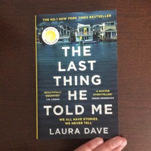Laura Dave - The Last Thing He Told Me